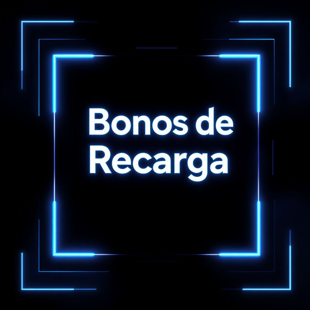 Bonos de Recarga